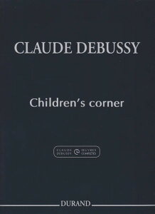 �y�� �y���i�z�A�� �s�A�m�\�� �q���̗̕� (�h�r���b�V�[�S�W�� �V���[�Y1 ��2�����j Children�fs corner�^�h�r���b�V�[ Debussy C. �S�W�Ły���[���ւ�I���̏ꍇ���������z