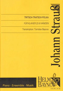 y yizA 1Ae gb`Egb`E|J (16ҋ) Tritsch-Tratsch-Polka (1P6H)^VgEX Strauss IIy[ւȈꍇz