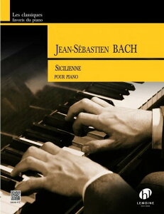 �y�� �y���i�z�A�� �s�A�m�\�� �V�V���G���k (���t�� BWV596���)(�^���[�ɂ��s�A�m�\���ҋ�) Sicilienne BWV596�^�o�b�n���^���[ BachJ.S. = Tharaud