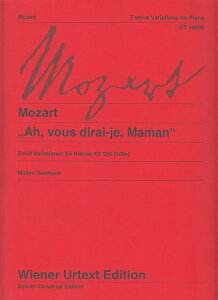 y yizA sAm\ uAꂳ񕷂āvɂ12̕(炫琯ϑt)K265 Ah vous dirai-je Maman KV 265^[c@g Mozart W.A.
