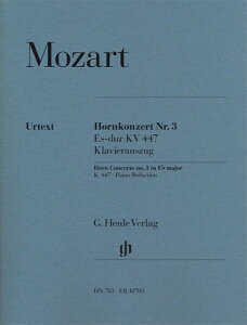 y yizA z zt 3 σz K.447 (sAm_NV) Horn Concerto no.3 in E flat major K.447^W.A.[c@g Mozart Wolfgang Amadeus/HN703yEȊOz