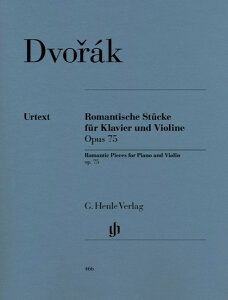 �y�� �y���i�z�A�� ���@�C�I���� 4�̃��}���e�B�b�N�ȏ��i ��i75 Romantic Pieces for Piano and Violin op.75�^�h���H���W���[�N Dvorak Antonin/HN466�y���[���ւ�I���̏ꍇ���������z