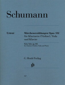 �y�� �y���i�z�A�� �O�d�t ���Ƃ��b ��i132 Fairy Tales op.132 (CLVaPf)�^�V���[�}�� Schumann R./HN917�y����E�����ȊO���������z