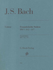 楽譜 （593）バッハフランス組曲BWV812-817原典版SCHEIDELER編 （原典版／ヘンレ社） JOHANN SEBASTIAN BACH French Suites BWV 812-817 Ullri【メール便を選択の場合送料無料】