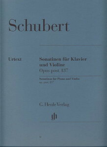 楽譜 【取寄品】VNS790 輸入 Violin Sonatinas op.post.137/フランツ・シューベルト (原典版/ヘンレ社)【沖縄・離島以外送料無料】