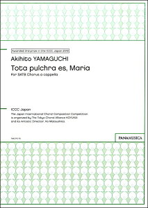 �y�� �y��񎞁A�[��1�T�ԁ`10���z�R���N�l Tota pulchra es Maria for SATB Chorus a cappella