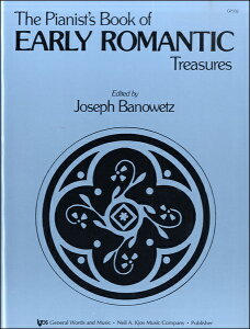 �y�� �y���i�zTHE PIANIST�fS BOOK OF EARLY ROMANTIC TREASURES