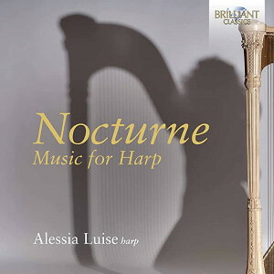 �y���i�z�y��񎞁A�[��1�`3�T�ԁzNOCTURNE MUSIC FOR HARP/LUISEALESSIA