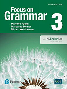 �y���i�z�y��񎞁A�[��1�`3�T�ԁzFocus on Grammar 5th Edition 3 Student Book withMyEnglishLab�y����E�����ȊO���������z