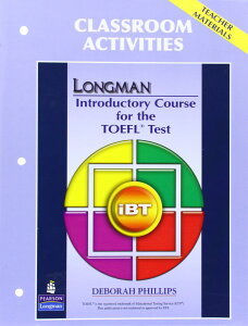 �y���i�z�y��񎞁A�[��1�`3�T�ԁzLongman Preparation Course for the TOEFL Test Introductory Course iBT 2nd Edition Classroom Activities�y����E�����ȊO���������z