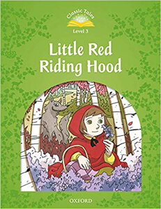 yizy񎞁A[1`3TԁzClassic Tales 2nd Edition Level 3 (200 Headwords) Little Red Riding Hood MP3 Pack