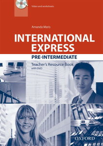 �y���i�z�y��񎞁A�[��1�`3�T�ԁzInternational Express 3rd Edition Pre-Intermediate Teacher�fs Resource Book with DVD�y����E�����ȊO���������z