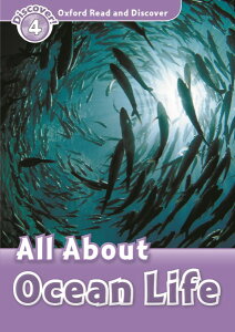 �y���i�z�y��񎞁A�[��1�`3�T�ԁzOxford Read and Discover 4 All About Ocean Life