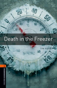 �y���i�z�y��񎞁A�[��1�`3�T�ԁzOxford Bookworms Library 3rd Edition Stage 2 Death in the Freezer