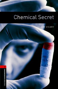 yizy񎞁A[1`3TԁzOxford Bookworms Library 3rd Edition Stage 3 Chemical Secret