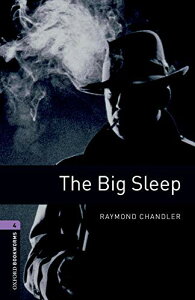 yizy񎞁A[1`3TԁzOxford Bookworms Library 3rd Edition Stage 4 Big Sleep