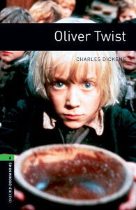 �y���i�z�y��񎞁A�[��1�`3�T�ԁzOxford Bookworms Library 3rd Edition Stage 6 Oliver Twist