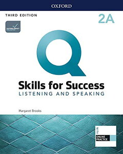 yizy񎞁A[1`3TԁzQ Skills for Success 3rd Edition Listening and Speaking Level 2 Student Book A with iQ Online PracticeyŁzy[ւȈꍇz