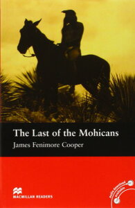 �y���i�z�y��񎞁A�[��1�`3�T�ԁzMacmillan Readers Beginner Last of the Mohicans without Audio CD