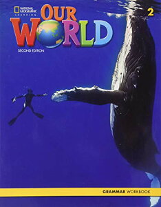 �y���i�z�y��񎞁A�[��1�`3�T�ԁzOur World Course Book 2nd Edition Book 2 Grammar Workbook