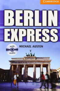 �y���i�z�y��񎞁A�[��1�`3�T�ԁzCambridge English Readers Level 4 Berlin Express