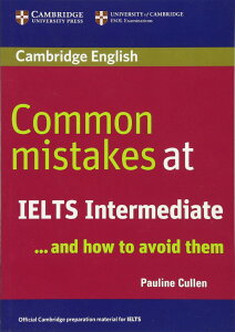 yizy񎞁A[1`3TԁzCommon Mistakes at IELTS and how to avoid them Intermediate Paperback