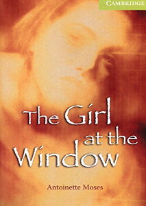 �y���i�z�y��񎞁A�[��1�`3�T�ԁzCambridge English Readers Starter Girl at the Window