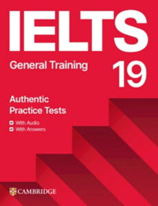 yizy񎞁A[1`3TԁzIELTS 19 General Training Studentfs Book with Answers with Audio with Resource BankyEȊOz
