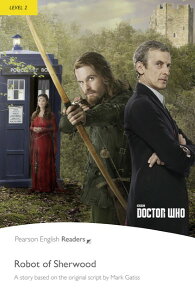 �y��񎞁A�[��1�`3�T�ԁzPearson English Readers Level 2 Doctor Who Robot of Sherwood