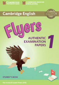 【取寄品】【取寄時、納期1～3週間】Cambridge English Flyers 1 for Revised Exam from 2018 Student’s Book【メール便を選択の場合送料無料】