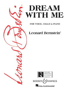 y yizy񎞁A[1Tԁ`10zA h[EEBYE~[iVoice^Cello^Pianoj Dream With Me (from Peter Pan) /Leonard Bernsteiny[ւȈꍇz