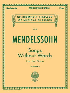 y yizy񎞁A[1Tԁ`10zA ̏WisAm\j Songs Without Words /Felix Mendelssohny[ւȈꍇz