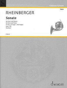 �y�� �y���i�z�y��񎞁A�[��1�T�ԁ`10���z�A�� �z�����\�� �z�����E�\�i�^ �σz���� �iHorn �� Piano�j Horn Sonata in Esdur Op. 178 /Joseph Rheinberger�y����E�����ȊO���������z