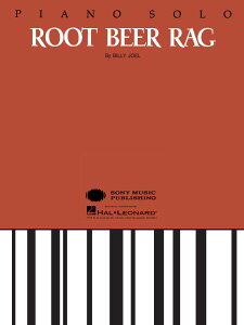 �y�� �y���i�z�y��񎞁A�[��1�T�ԁ`10���z�A�� ���[�g�E�r�A�E���O �iPiano Solo�j Root Beer Rag /Billy Joel