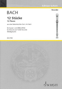 y yizy񎞁A[1Tԁ`10zA R[_[ AiE}O_[iEobn̂߂̉y12̏iiR[_[j 12 Pieces from The Little Notebook for Anna Mag /Johann Sebastian Bach