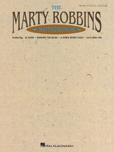 y yizy񎞁A[1Tԁ`10zA }[eBErXE\OubN iP^V^Gj The Marty Robbins Songbook /Marty RobbinsyEȊOz