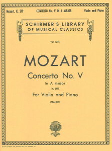 y yizy񎞁A[1Tԁ`10zA oCI\ @CItȑ5 C iViolin  Pianoj Violin Concerto No 5 in A Major /Wolfgang Amadeus Mozarty[ւȈꍇ