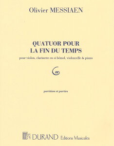 y yizy񎞁A[1Tԁ`10zA ̏Î߂̎ldt iCl^Vn^Vc^PFj Quatuor pour la Fin du Temps /Olivier MessiaenyEȊOz