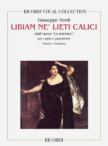 y yizy񎞁A[1Tԁ`10zA t̉́ǐu֕Pvj iSoprano^Tenor^Pianoj Libiam Nef Lieti Calici (from La Traviata) /Giuseppe Verdiy[ւȈꍇz
