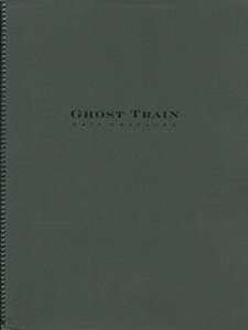 �y�� �y���i�z�y��񎞁A�[��1�T�ԁ`10���z�A�� �S�[�X�g�E�g���C�� Ghost Train (Complete Set (Three Movements)) /Eric Whitacre�y���[���֕s���i�z�y����E�����ȊO���������z