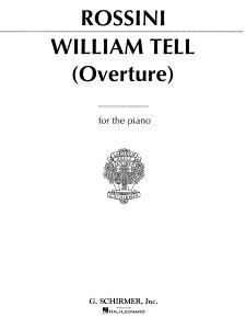 �y�� �y���i�z�y��񎞁A�[��1�T�ԁ`10���z�A�� �E�B���A���e������ �i�s�A�m�\���j William Tell Overture /Gioacchino Rossini