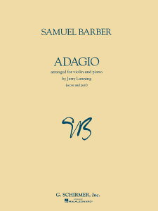 �y�� �y���i�z�y��񎞁A�[��1�T�ԁ`10���z�A�� ���y�A�_�[�W�� �iViolin �� Piano�j Adagio /Samuel Barber�y���[���ւ�I���̏ꍇ���������z