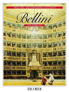 y yizy񎞁A[1Tԁ`10zA xb[jFIyEAAW i\vmpj Arias for Soprano /Vincenzo BelliniyEȊOz