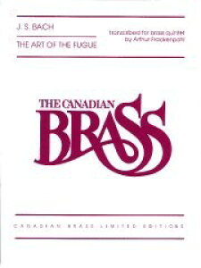 y yizy񎞁A[1Tԁ`10zA ǃATu t[K̋Z@ The Art of the Fugue (Complete) (Brass Quintet) /Johann Sebastian BachyEȊOz