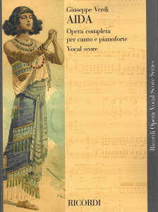 y yizy񎞁A[1Tԁ`10zA ̌uAC[_v iH[JXRA^ɉpj Aida (Vocal Score) /Giuseppe VerdiyEȊOz