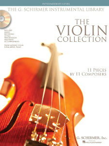 y yizy񎞁A[1Tԁ`10zA oCI\ @CIȏW @CIERNVi^AACtj The Violin Collection Intermediate Level /Various ComposersyE