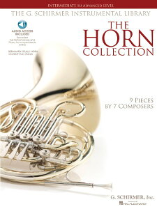 y yizy񎞁A[1Tԁ`10zA z\ zȏWi`㋉jiI[fBIEANZXER[htj iHorn  Pianoj The Horn Collection Intermediate to Advanced Lev /Various Composer