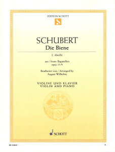 �y�� �y���i�z�y��񎞁A�[��1�T�ԁ`10���z�A�� �o�C�I�����\�� ���I �i12�̃o�K�e����i13����9�ȁj Die Biene Op. 13 No. 9 (Violin & Piano) /Franz Schubert�y���[���ւ�I���̏ꍇ���������z