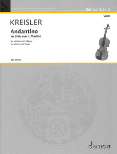 y yizy񎞁A[1Tԁ`10zA oCI\ }eB[j̗lɂA_eB[m iViolin  Pianoj Andantino im Stile von P. Martini /Fritz Kreislery[ւȈꍇ