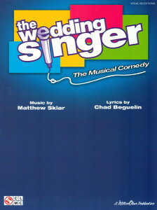 �y�� �y���i�z�y��񎞁A�[��1�T�ԁ`10���z�A�� �E�F�f�B���O�E�V���K�[ �iP�^V�^G�j The Wedding Singer /Chad Beguelin�y����E�����ȊO���������z